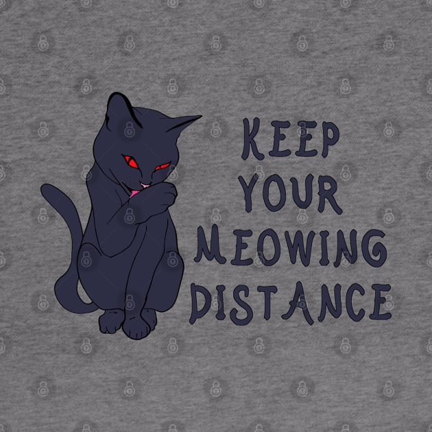 Keep your meowing distance dark kitten by RedHeadAmazona